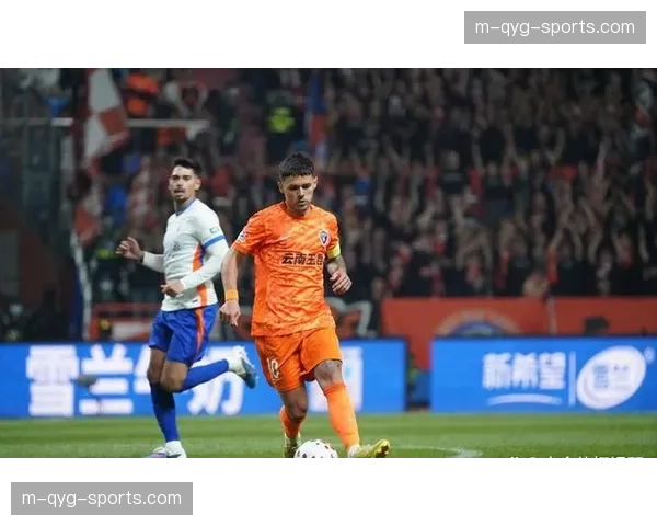 云南玉昆51.4%控球率与高效进攻,约尼查核心作用凸显 云南玉昆51.4%控球率与高效进攻,约尼查核心作用凸显